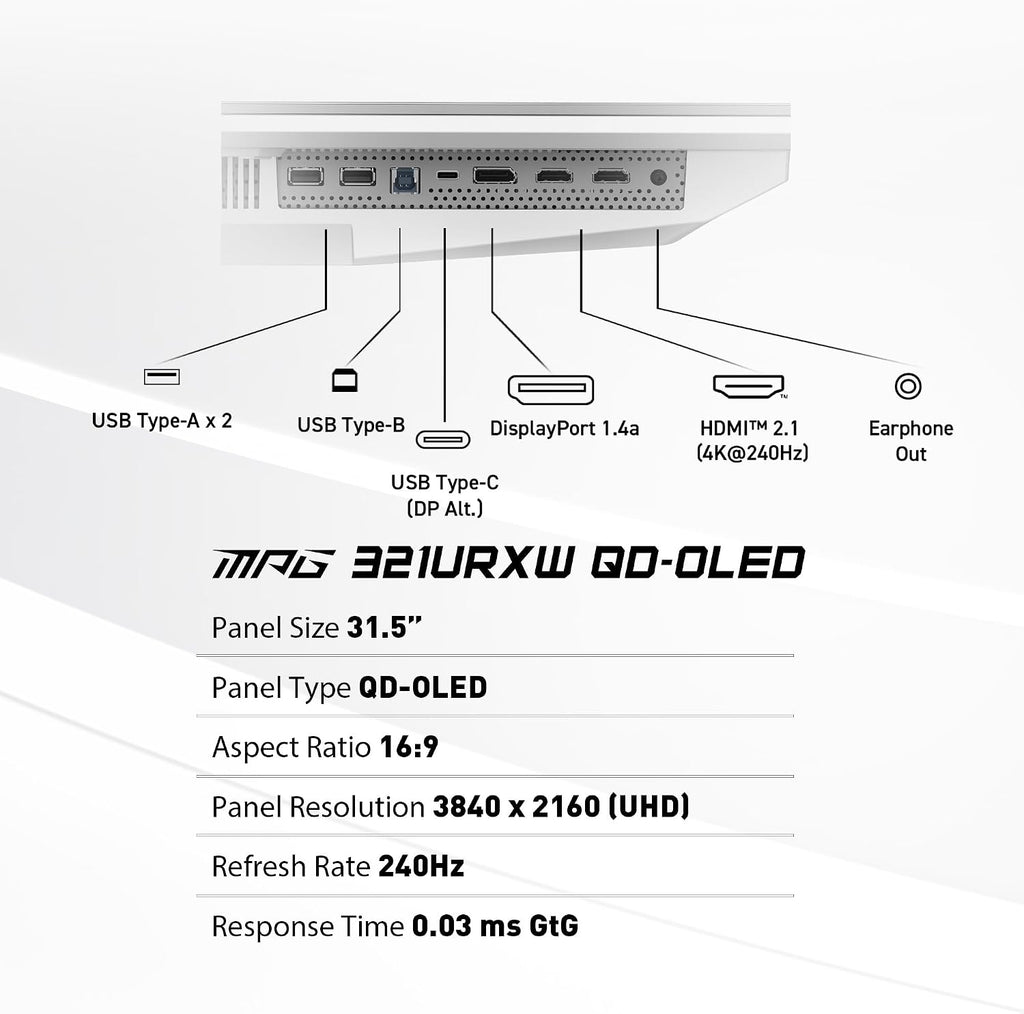 msi MPG 321URXW QD-OLED 31.5 Inch 4K UHD Gaming Monitor - 3840 x 2160 Quantum Dot OLED Panel, 240Hz / 0.03ms, 99% DCI-P3, ΔE≤2, DisplayHDR True Black 400, KVM, RGB - DP 1.4a, HDMI 2.1, USB Type-C 98W